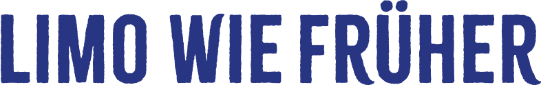 LIMO WIE FRÜHER